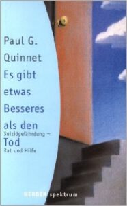 Es gibt etwas besseres als den Tod
